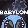 Maroon Riddimz - Babylon (feat. Fabe Focused) - Single